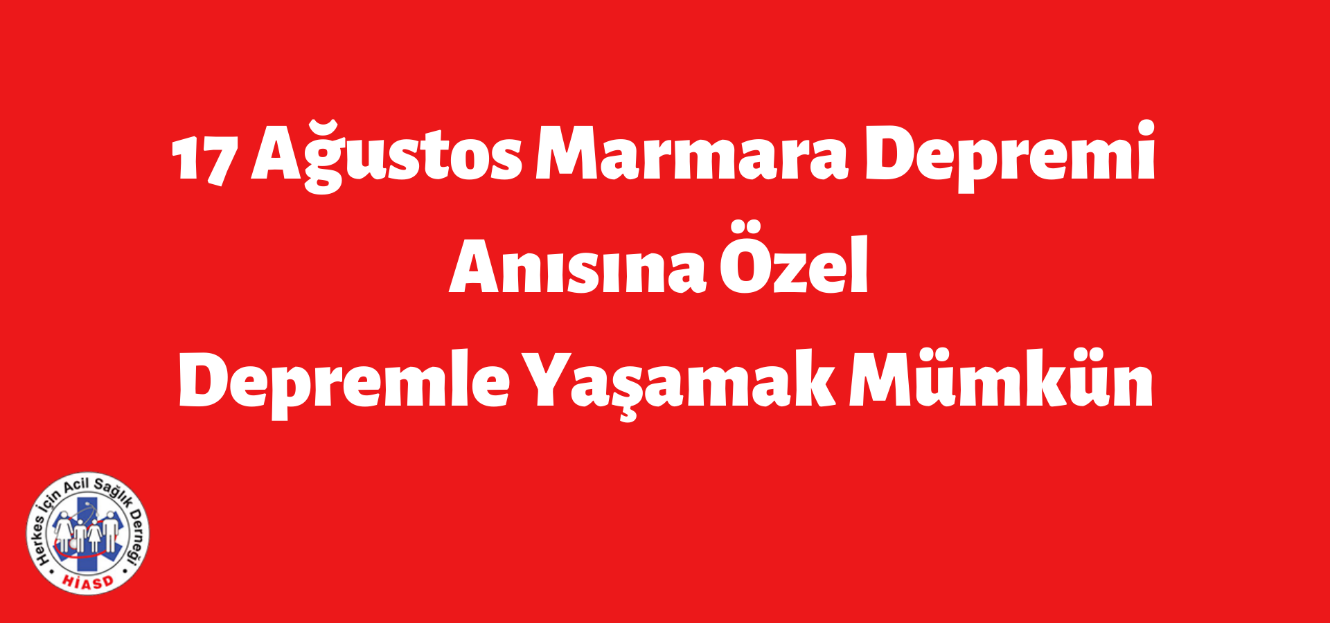 Depremle Yaşamak Mümkün